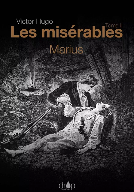 Les Misérables - Victor Hugo - Les éditions Pulsio