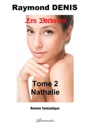 Les Vorlames, Tome II : Nathalie