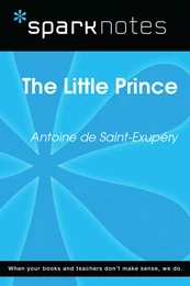 The Little Prince (SparkNotes Literature Guide)