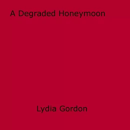 A Degraded Honeymoon