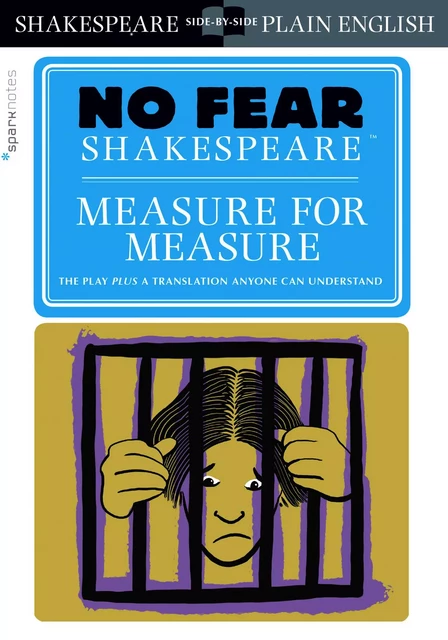 Measure for Measure (No Fear Shakespeare) -  SparkNotes - Spark