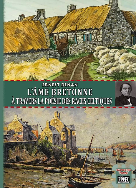 L'Âme bretonne à travers la poésie des races celtiques - Ernest Renan - Editions des Régionalismes