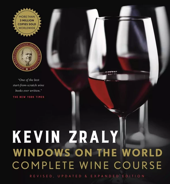 Kevin Zraly Windows on the World Complete Wine Course - Kevin Zraly - Sterling Epicure