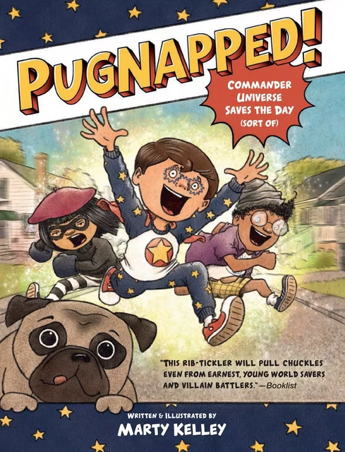 Pugnapped! - Marty Kelley - Sterling Children's Books