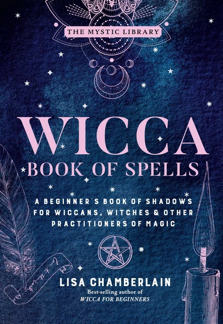 Wicca Book of Spells - Lisa Chamberlain - Sterling Ethos