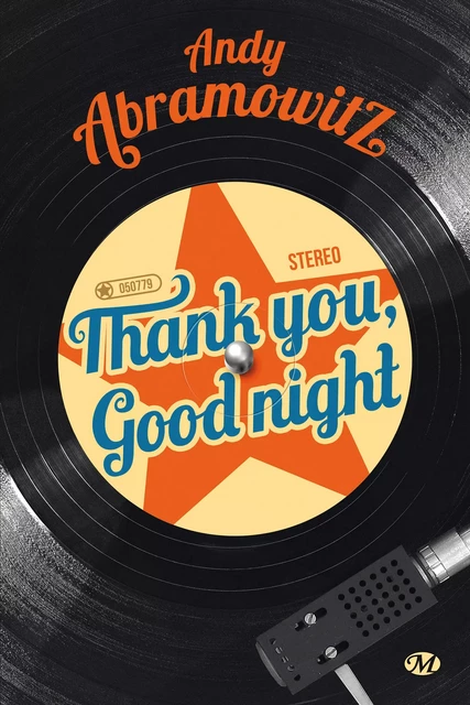 Thank You, Goodnight - Andy Abramowitz - Hauteville