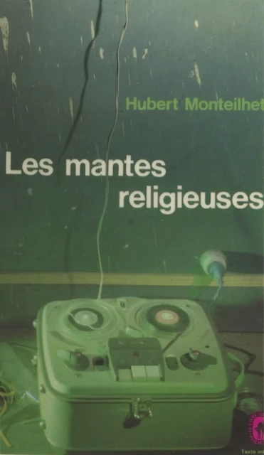 Les mantes religieuses - Hubert Monteilhet - (Le Livre de poche) réédition numérique FeniXX