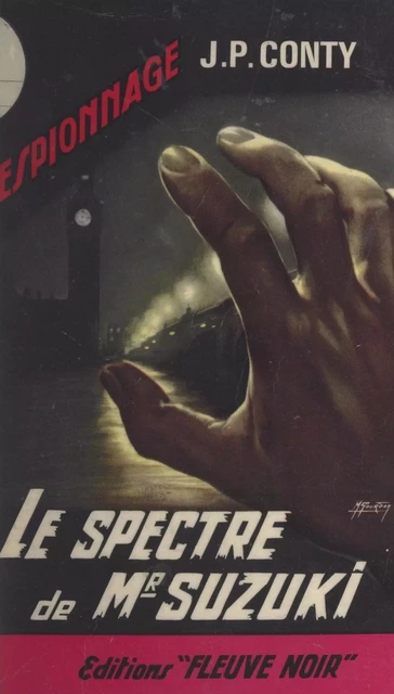 Le spectre de Mr Suzuki - Jean-Pierre Conty - (Fleuve Éditions) réédition numérique FeniXX