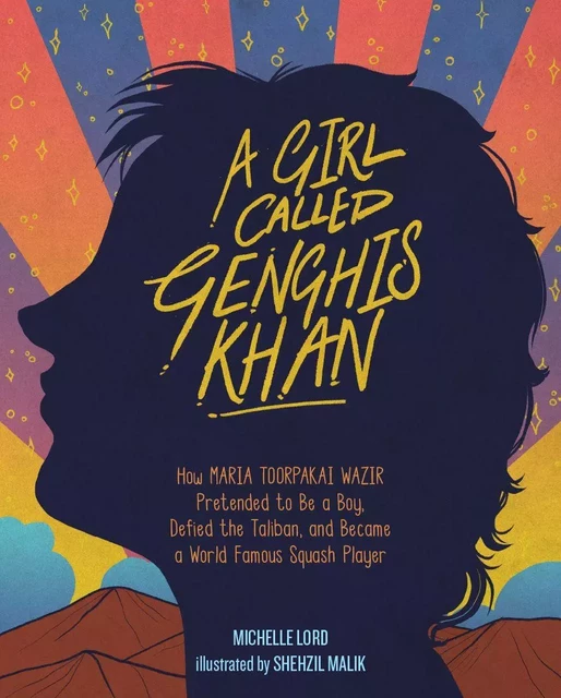 A Girl Called Genghis Khan - Michelle Lord - Sterling Children's Books