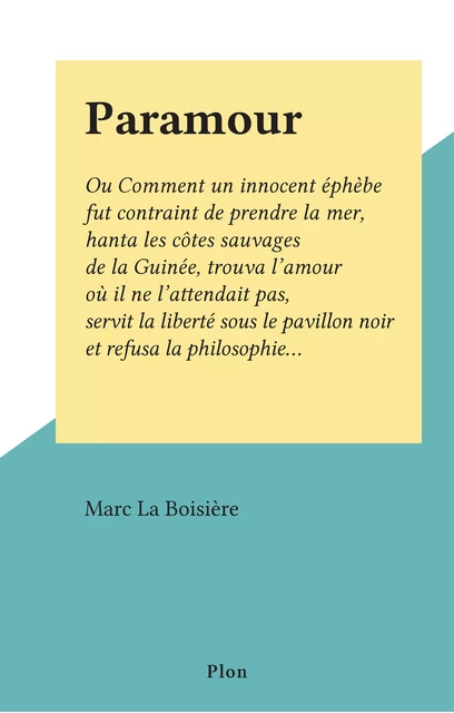 Paramour - Marc La Boisière - (Plon) réédition numérique FeniXX