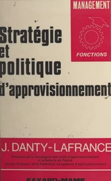 Stratégie et politique d'approvisionnement