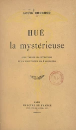 Huê la mystérieuse