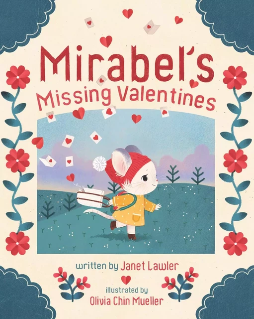 Mirabel's Missing Valentines - Janet Lawler - Sterling Children's Books