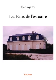 Les Eaux de l'estuaire