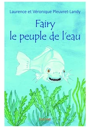 Fairy le peuple de l'eau