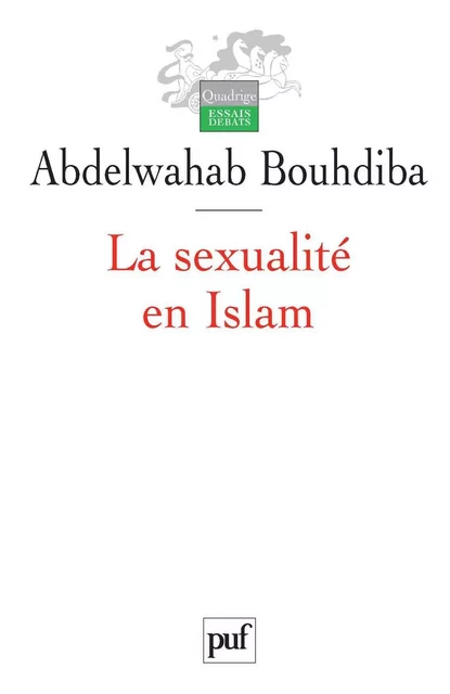 La sexualité en Islam - Abdelwahab Bouhdiba - Humensis