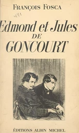 Edmond et Jules de Goncourt