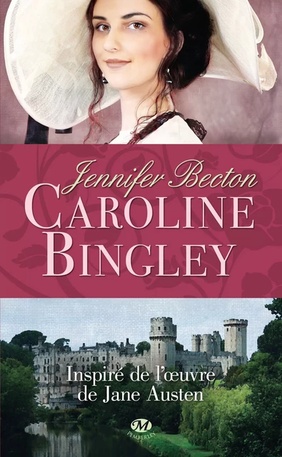 Caroline Bingley - Jennifer Becton - Milady