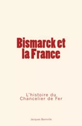 Bismarck et la France