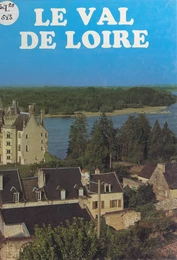 Le Val de Loire