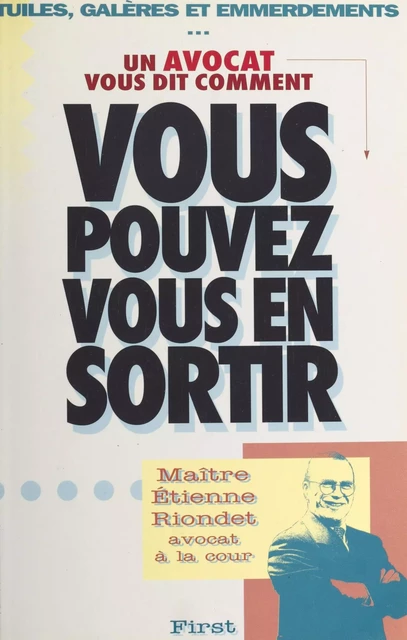 Vous pouvez vous en sortir - Étienne Riondet - First (réédition numérique FeniXX)