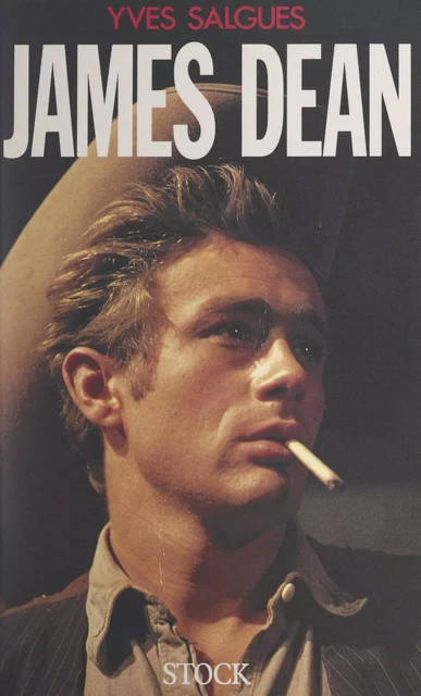 James Dean - Yves Salgues - (Stock) réédition numérique FeniXX