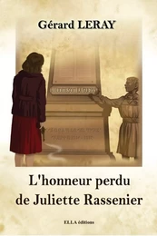 L'Honneur perdu de Juliette Rassenier