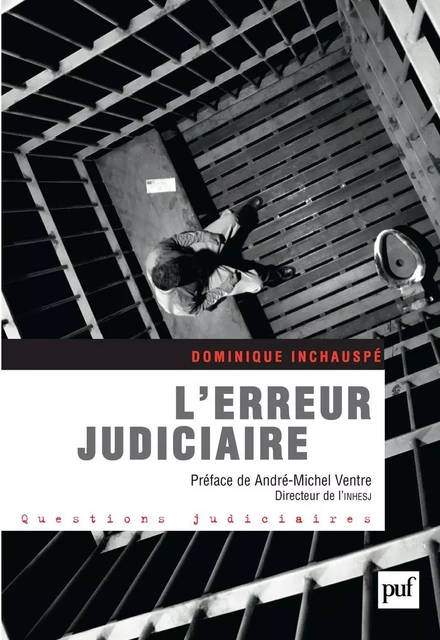 L'erreur judiciaire - Dominique Inchauspé - Humensis