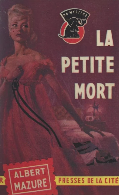 La petite mort - Albert Mazure - (Presses de la Cité) réédition numérique FeniXX