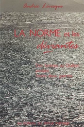 La norme et les déviantes