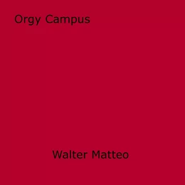 Orgy Campus