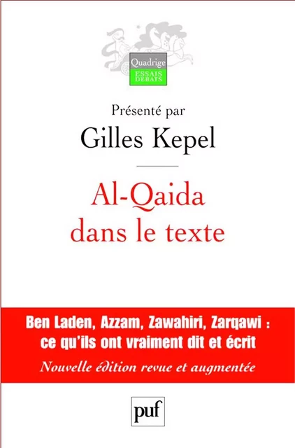 Al-Qaida dans le texte - Gilles Kepel - Humensis