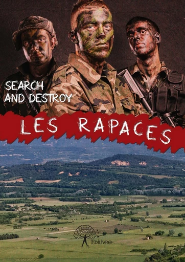 Les Rapaces - Search And Destroy - Editions Edilivre