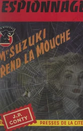 Mr. Suzuki prend la mouche