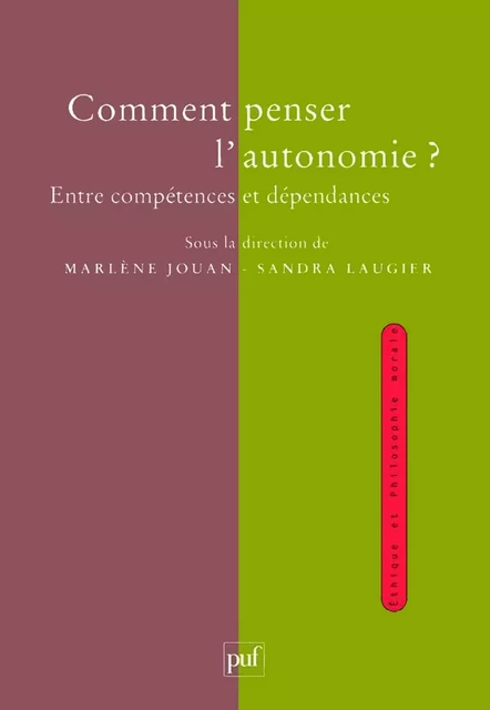 Comment penser l'autonomie ? - Sandra Laugier, Marlène Jouan - Humensis