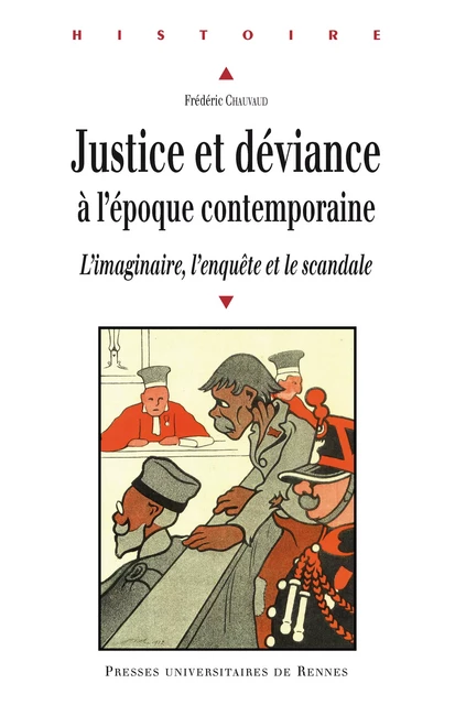 Justice et déviance à l'époque contemporaine - Chauvaud Frédéric - Presses universitaires de Rennes