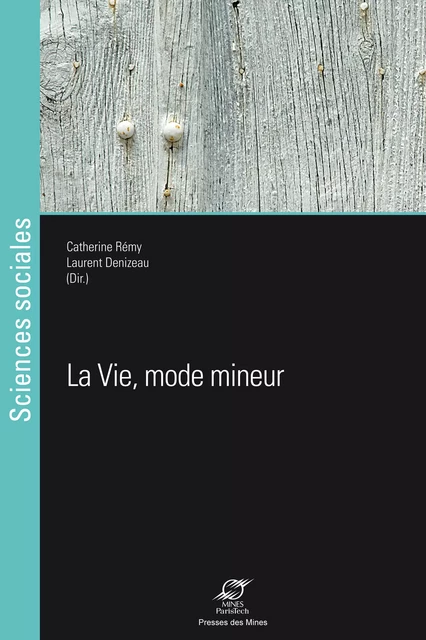 La Vie, mode mineur -  - Presses des Mines via OpenEdition