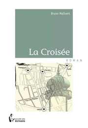 La Croisée