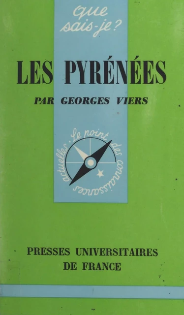 Les Pyrénées - Georges Viers - (Presses universitaires de France) réédition numérique FeniXX