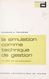 La simulation comme technique de gestion