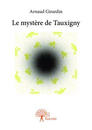 Le mystère de Tauxigny