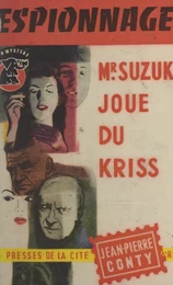 Mr Suzuki joue du kriss