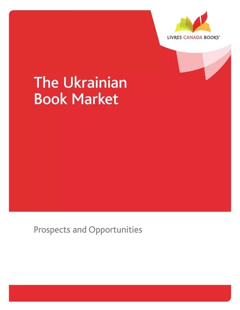 The Ukrainian Book Market - Iryna Bielkina, Iryna Baturevych - Livres Canada Books