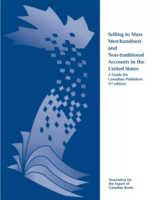 Selling to Mass Merchandisers and Non-traditional Accounts in the United States - Ani Chamichian, Carla Ruff, Thomas Woll - Livres Canada Books