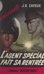 L'agent spécial fait sa rentrée