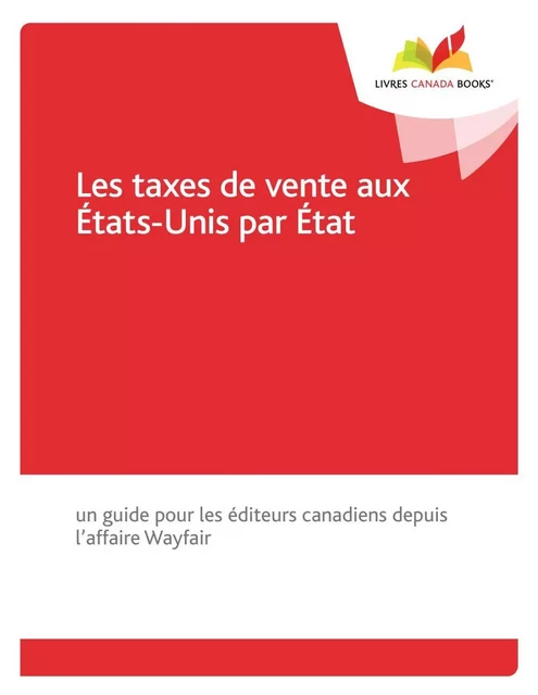 Les taxes de vente aux États-Unis par État - Denis Chainé, Troy Elliot - Livres Canada Books