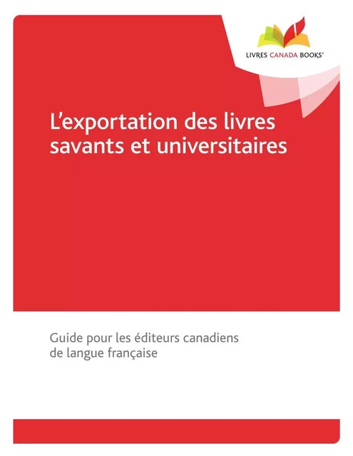 L'exportation des livres savants et universitaires - Antoine Del Busso - Livres Canada Books