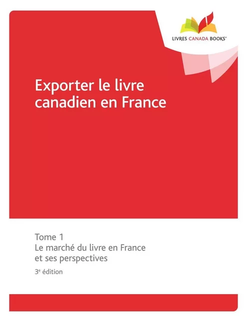 Exporter le livre canadien en France - Marie-Anne Lambert, Isabelle Lambert - Livres Canada Books