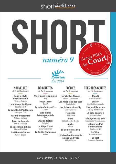 SHORT 9 - Roselyne Cros, Shawness Youngshkine, Daniel Lajeunesse, . Lafolie, Auteurs Collectif - shortEdition