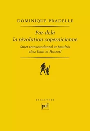 Par-delà la révolution copernicienne